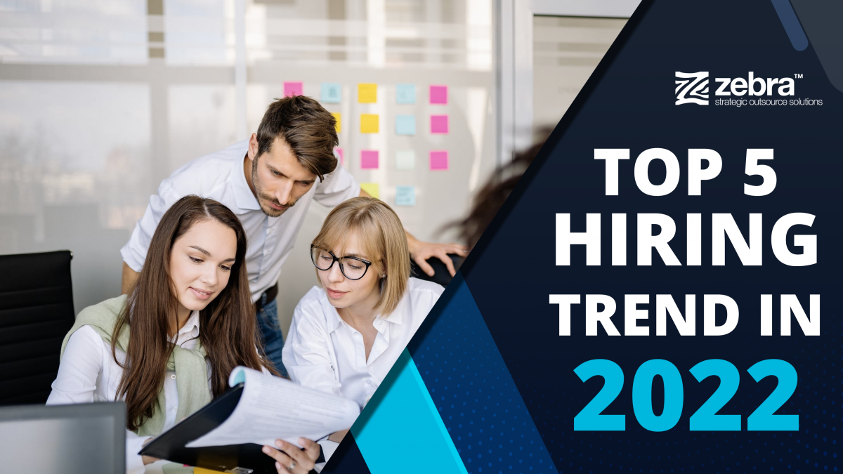 Top 5 hiring trends in 2022